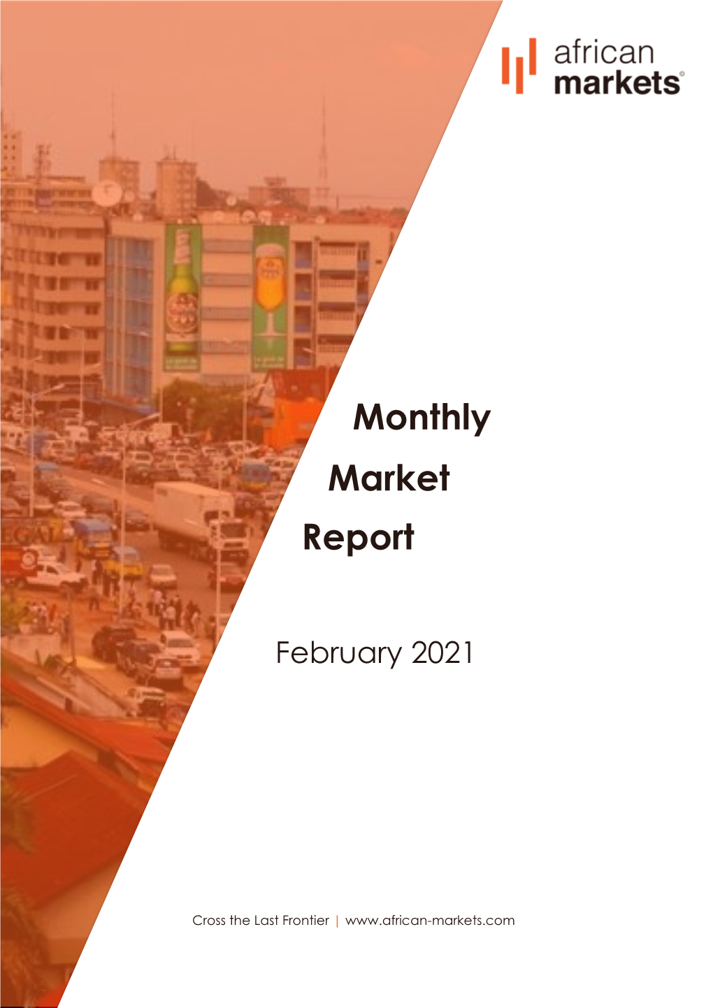 AM Monthly Market Report – February 2021 2