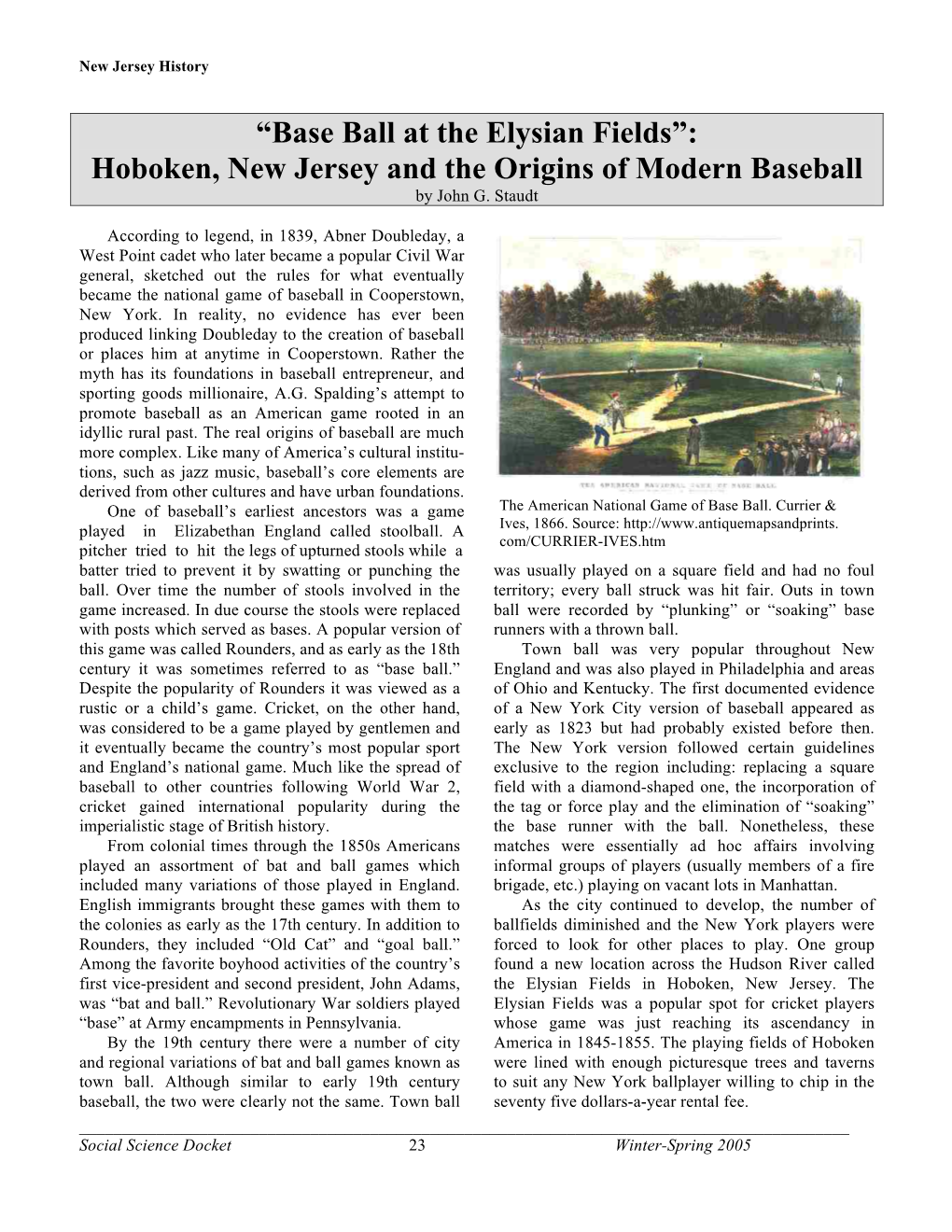 “Base Ball at the Elysian Fields”: Hoboken, New Jersey and the Origins of Modern Baseball by John G