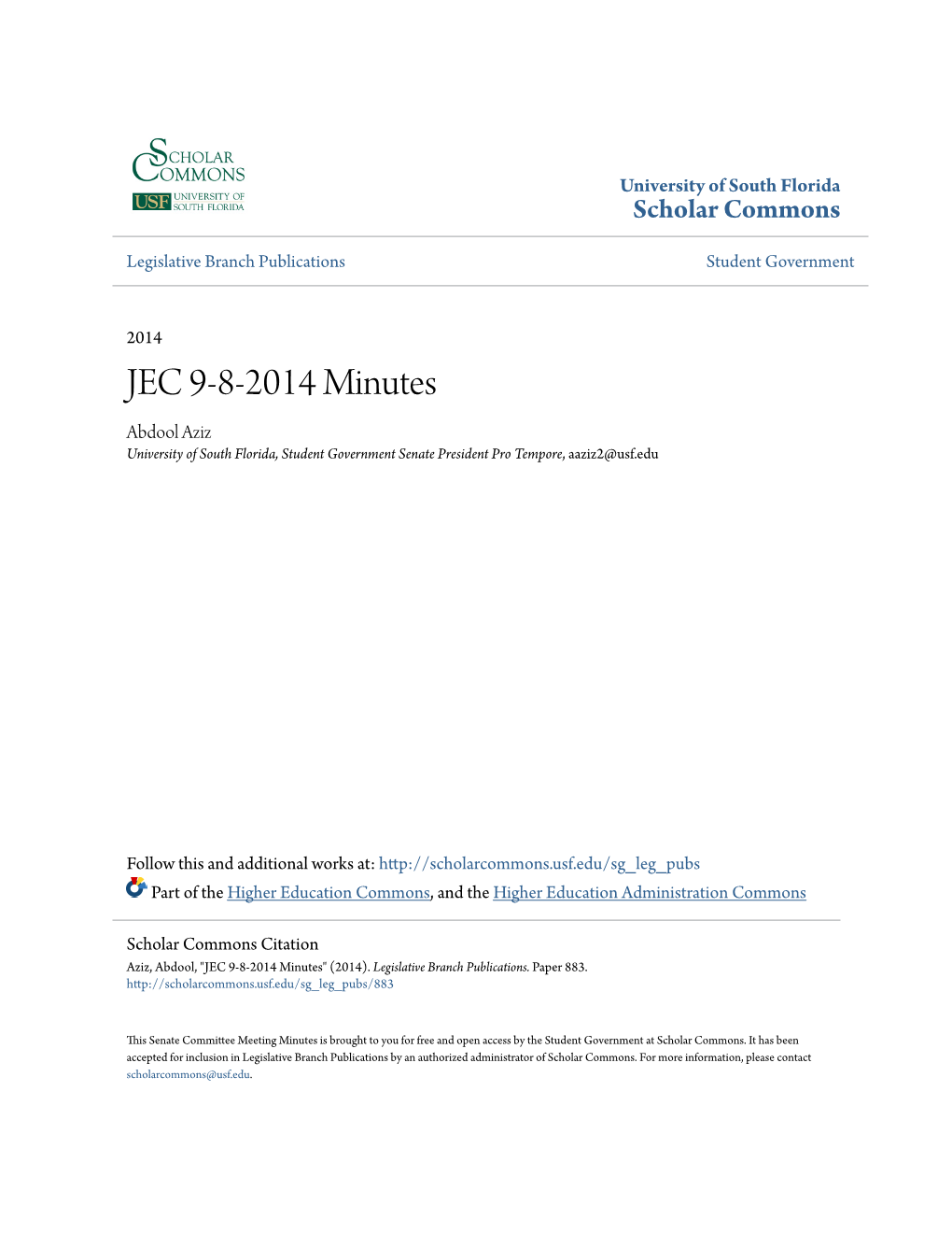 JEC 9-8-2014 Minutes Abdool Aziz University of South Florida, Student Government Senate President Pro Tempore, Aaziz2@Usf.Edu