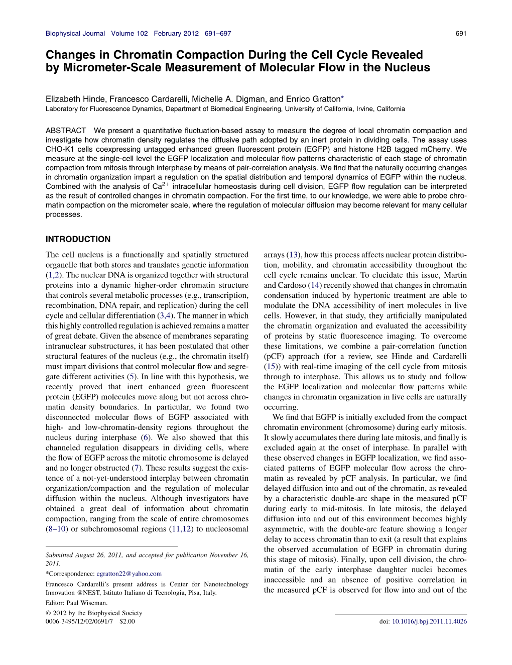 Changes in Chromatin Compaction During the Cell Cycle Revealed by Micrometer-Scale Measurement of Molecular Flow in the Nucleus