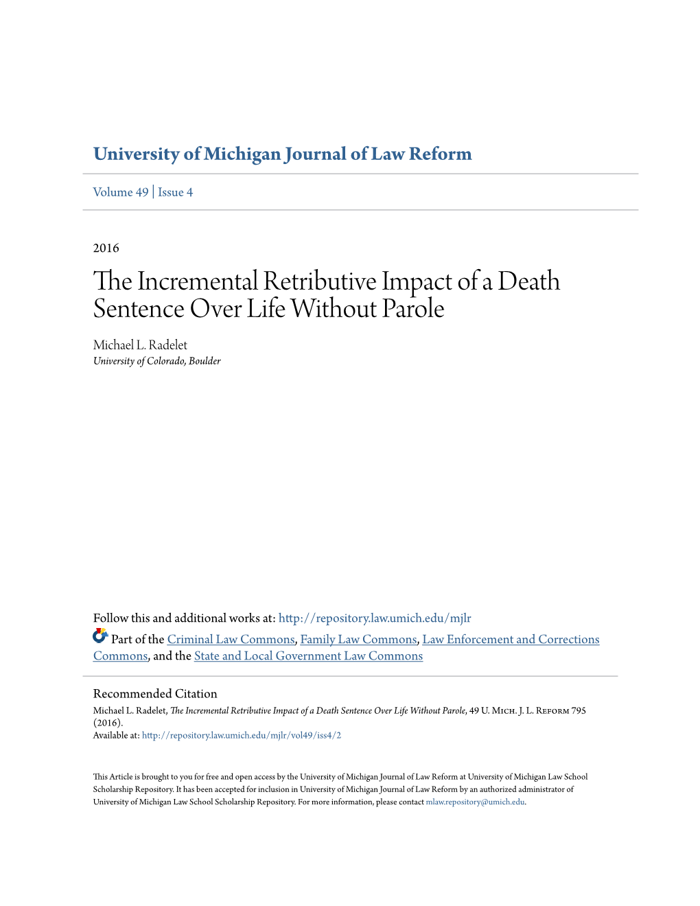 The Incremental Retributive Impact of a Death Sentence Over Life Without Parole, 49 U