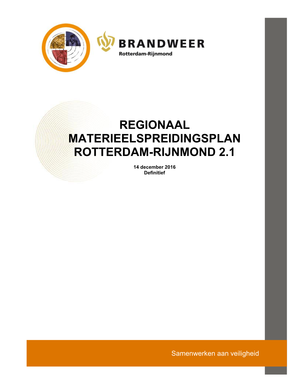 Regionaal Materieelspreidingsplan Rotterdam-Rijnmond