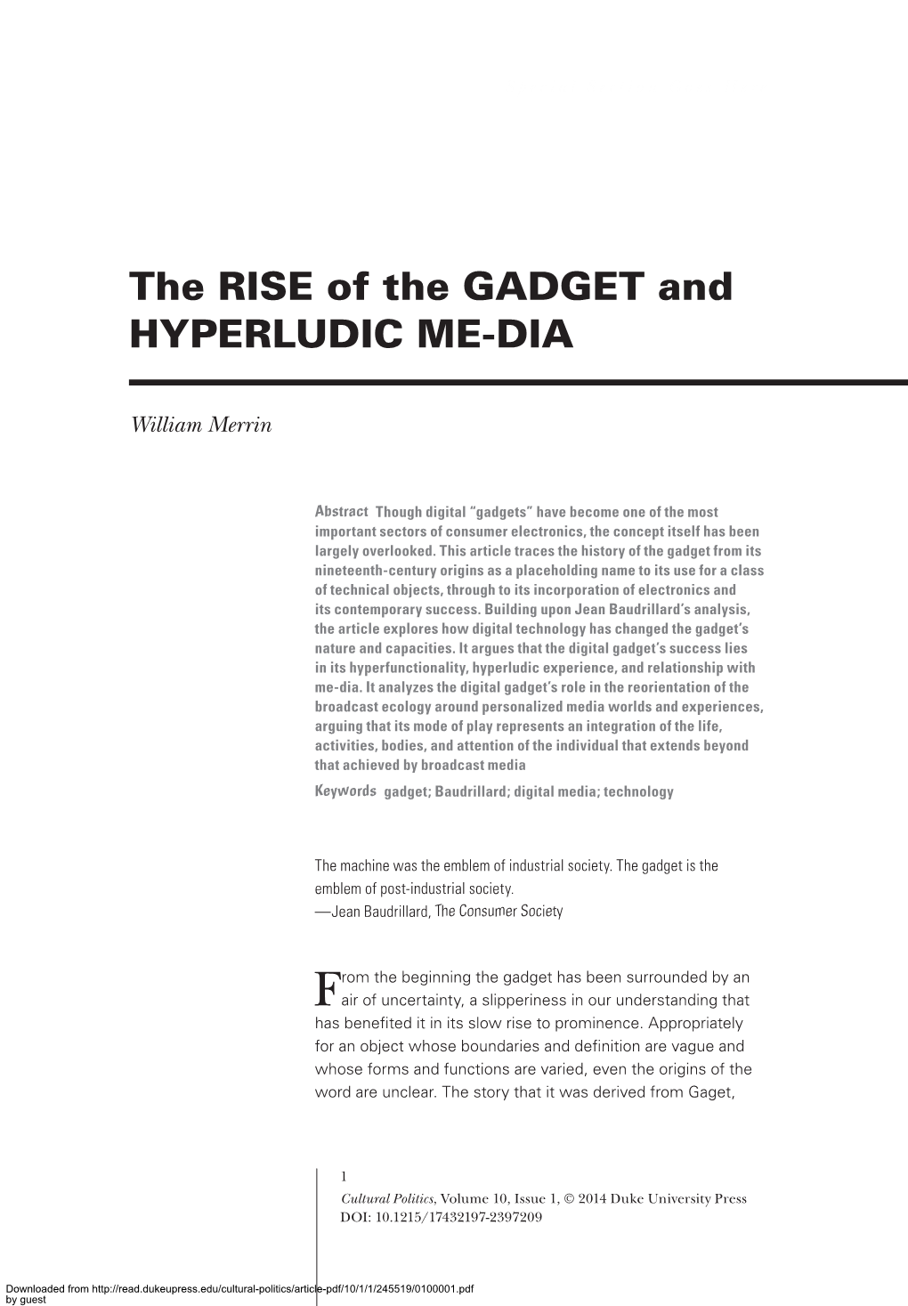 The RISE of the GADGET and HYPERLUDIC ME-DIA