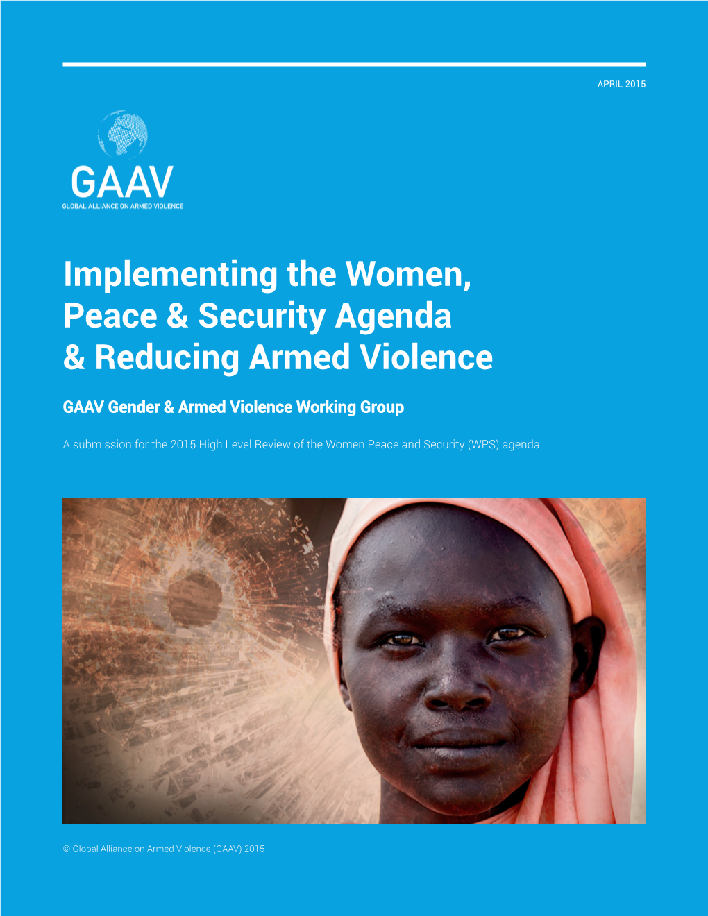 Implementing the Women, Peace and Security Agenda and Reducing