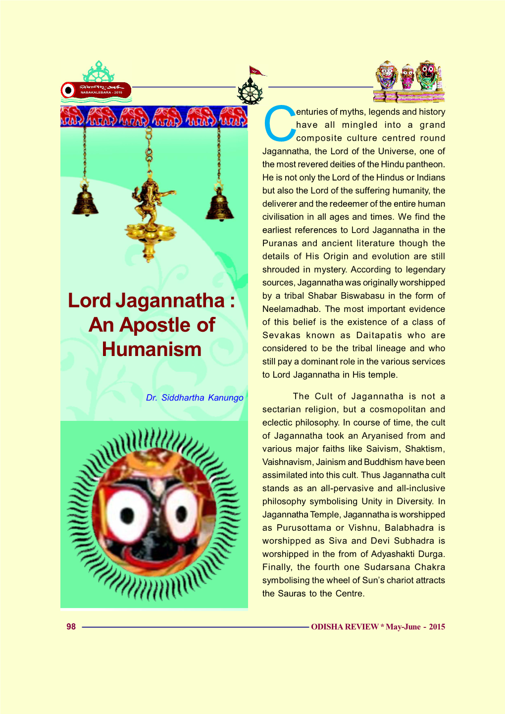 Lord Jagannatha : an Apostle of Humanism