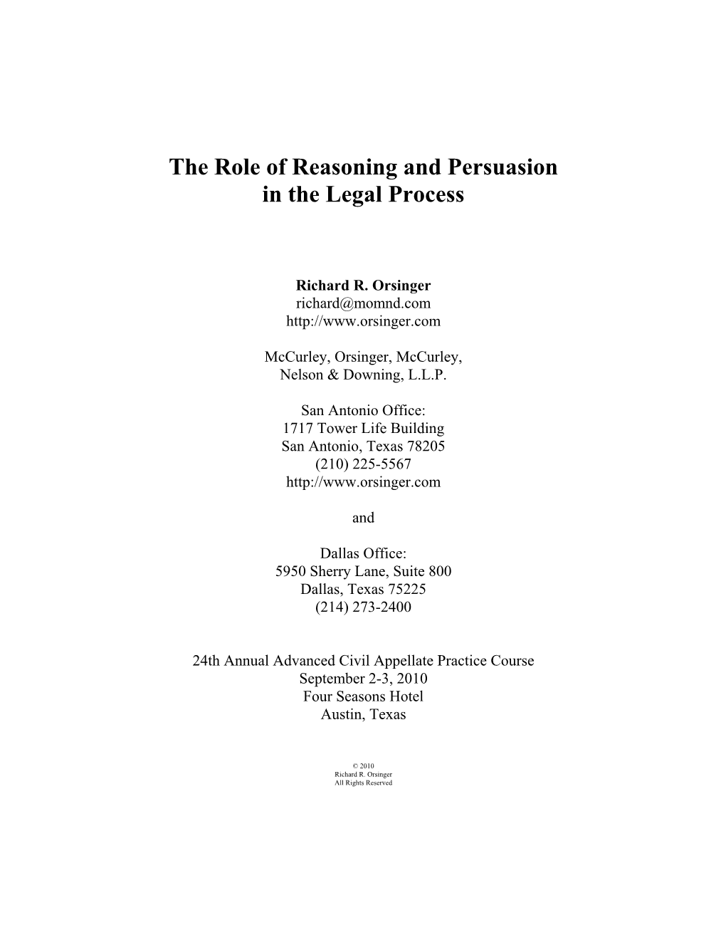 The Role of Reasoning and Persuasion in the Legal Process