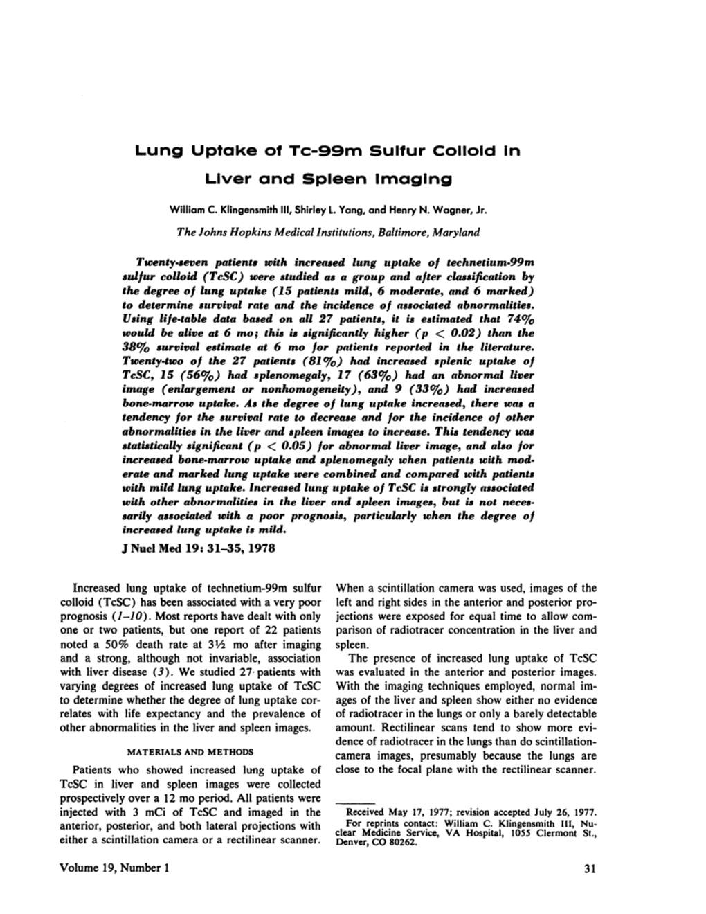 Lung Uptake of Tcâ€”99M Sulfur Colloid in Liver and Spleen Imaging