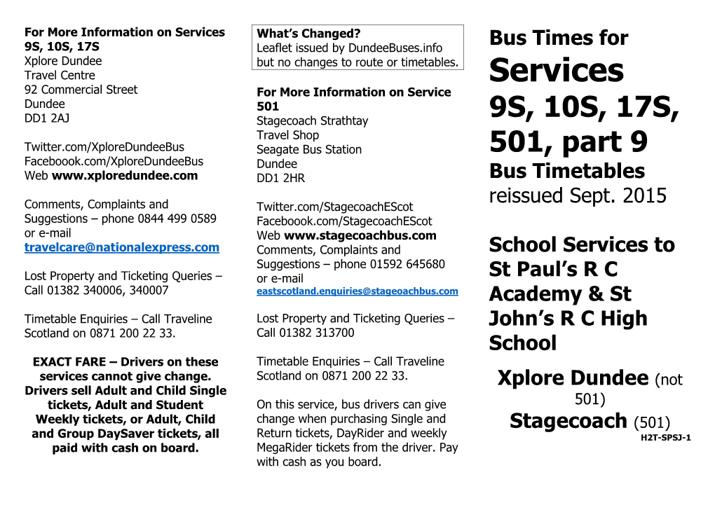 Services What’S Changed? 9S, 10S, 17S Leaflet Issued by Dundeebuses.Info Bus Times for Xplore Dundee but No Changes to Route Or Timetables