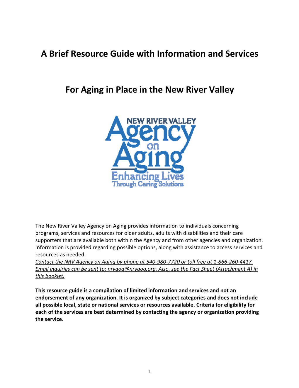 A Brief Resource Guide with Information and Services for Aging