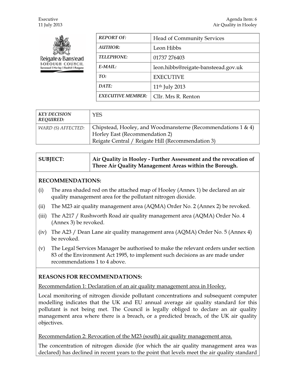 Executive Agenda Item: 6 11 July 2013 Air Quality in Hooley REPORT