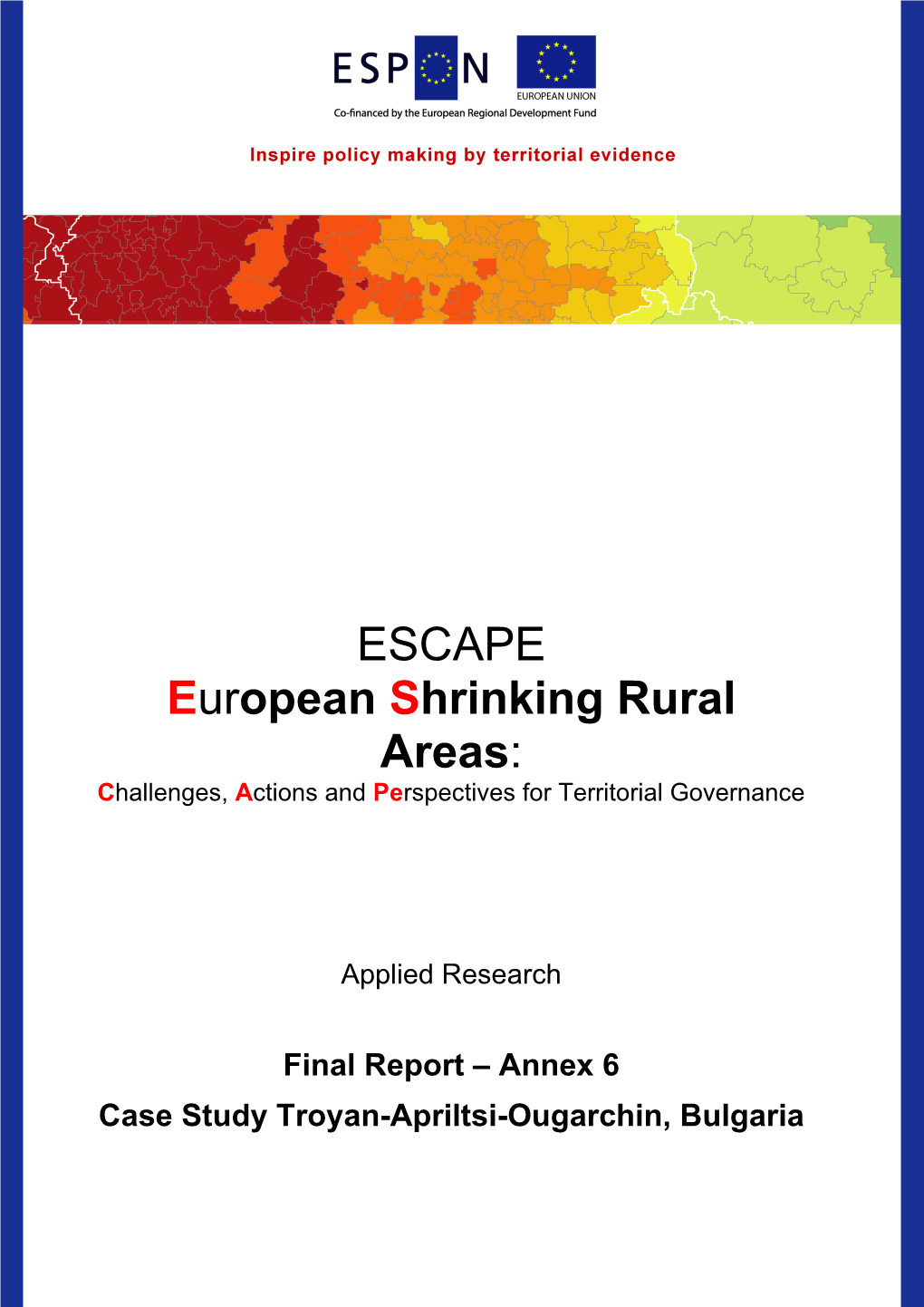 European Shrinking Rural Areas: Challenges, Actions and Perspectives for Territorial Governance