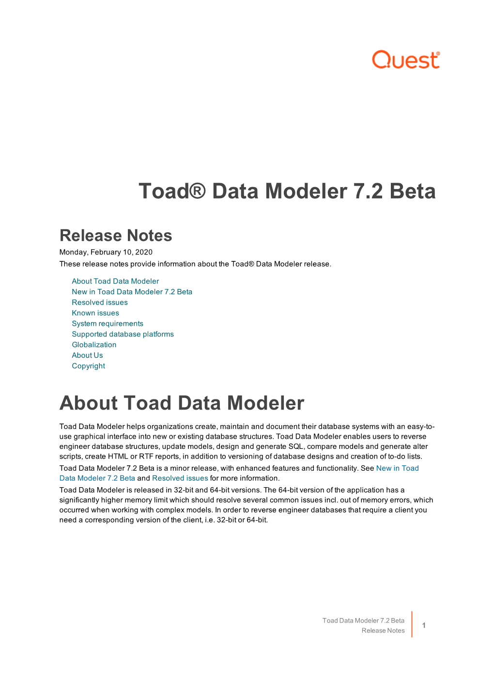 Release Notes Monday, February 10, 2020 These Release Notes Provide Information About the Toad® Data Modeler Release