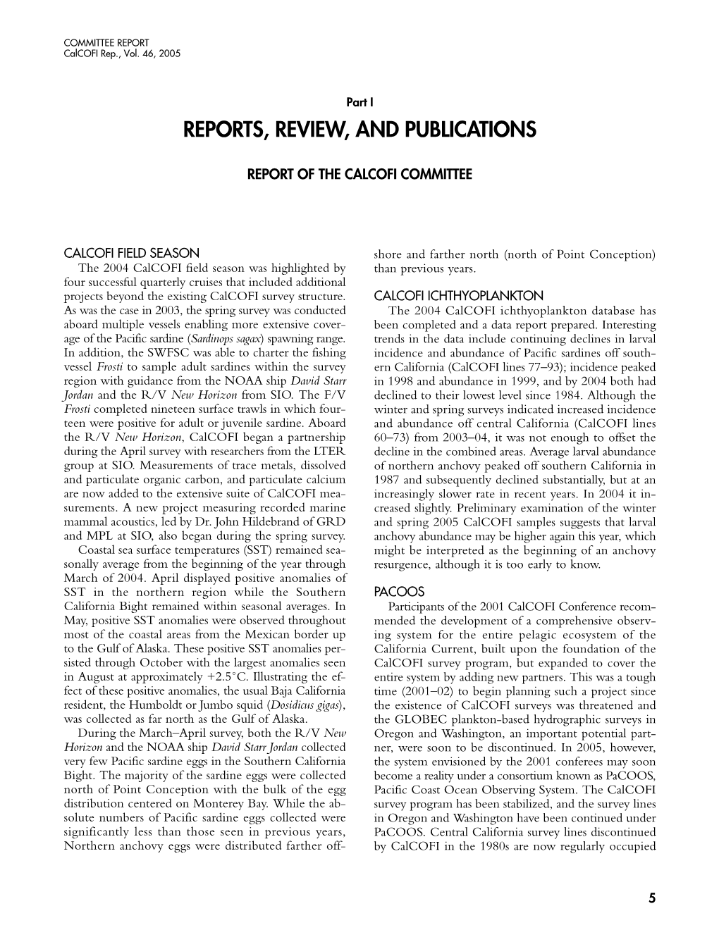 Reports, Review, and Publications