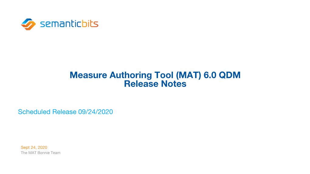 Measure Authoring Tool (MAT) 6.0 QDM Release Notes