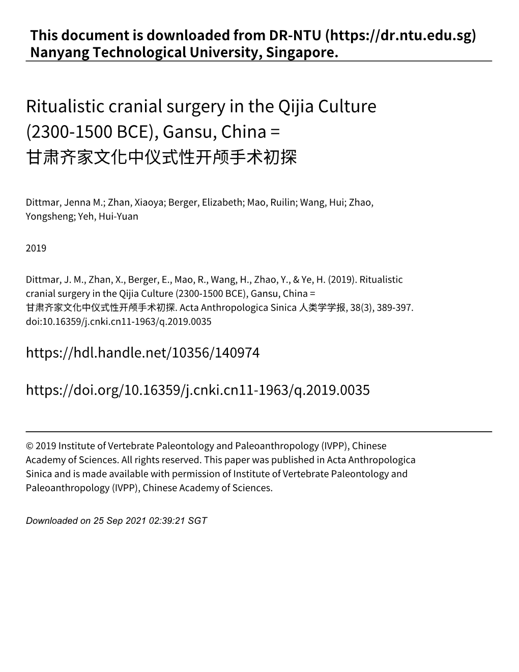 Ritualistic Cranial Surgery in the Qijia Culture (2300‑1500 BCE), Gansu, China = 甘肃齐家文化中仪式性开颅手术初探