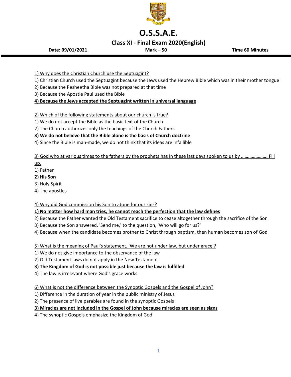 O.S.S.A.E. Class XI - Final Exam 2020(English) Date: 09/01/2021 Mark – 50 Time 60 Minutes