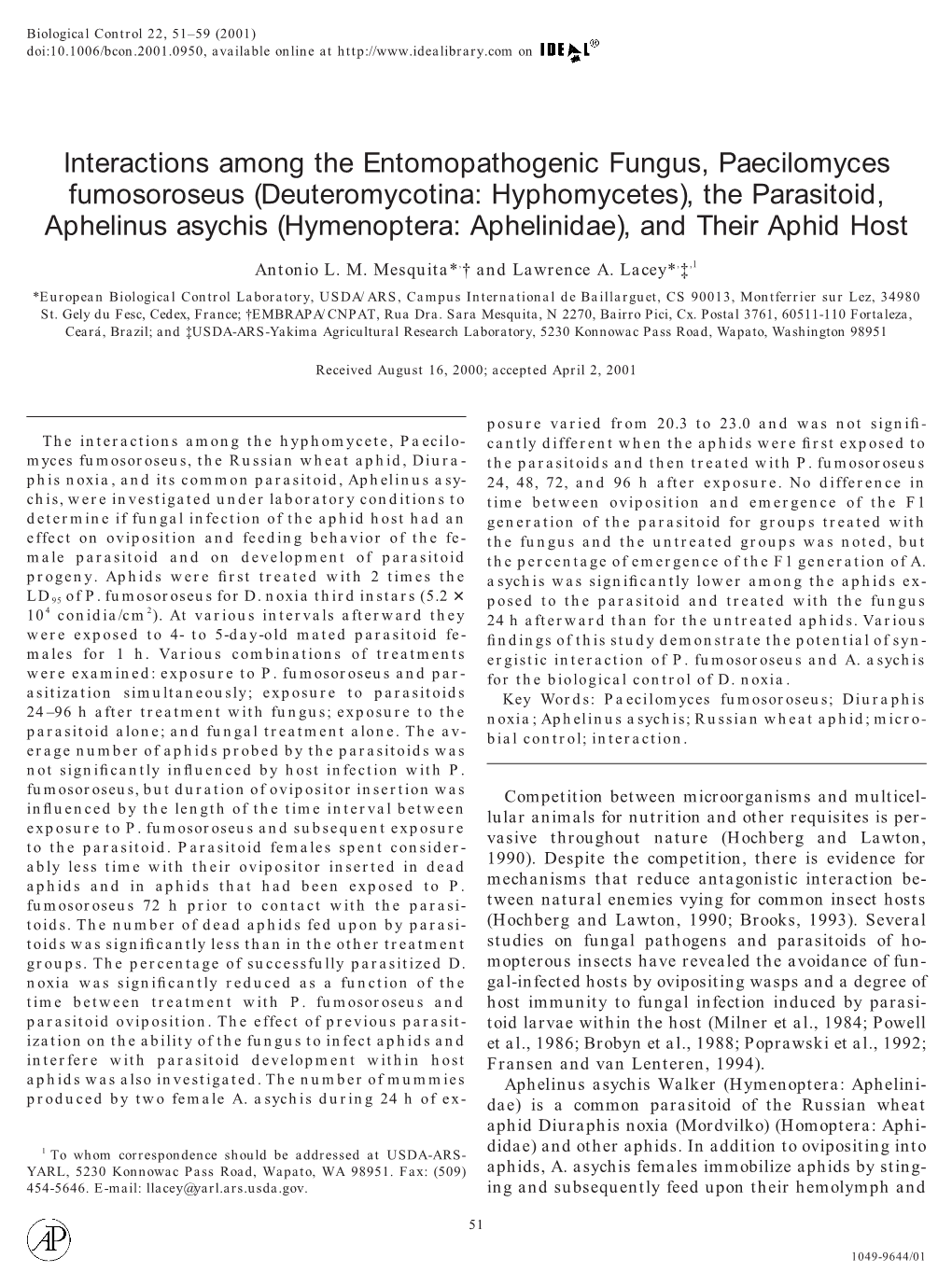 Interactions Among the Entomopathogenic Fungus, Paecilomyces Fumosoroseus (Deuteromycotina: Hyphomycetes), the Parasitoid, Aphel