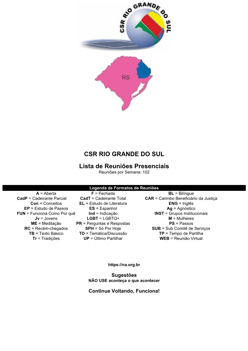 CSR RIO GRANDE DO SUL Lista De Reuniões Presenciais