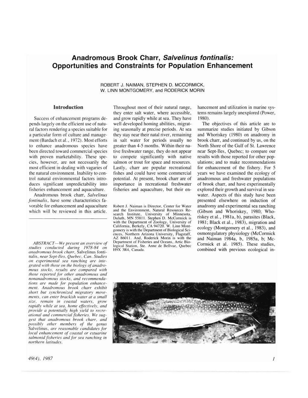 Anadromous Brook Charr, Salvelinus Fontinalis: Opportunities and Constraints for Population Enhancement