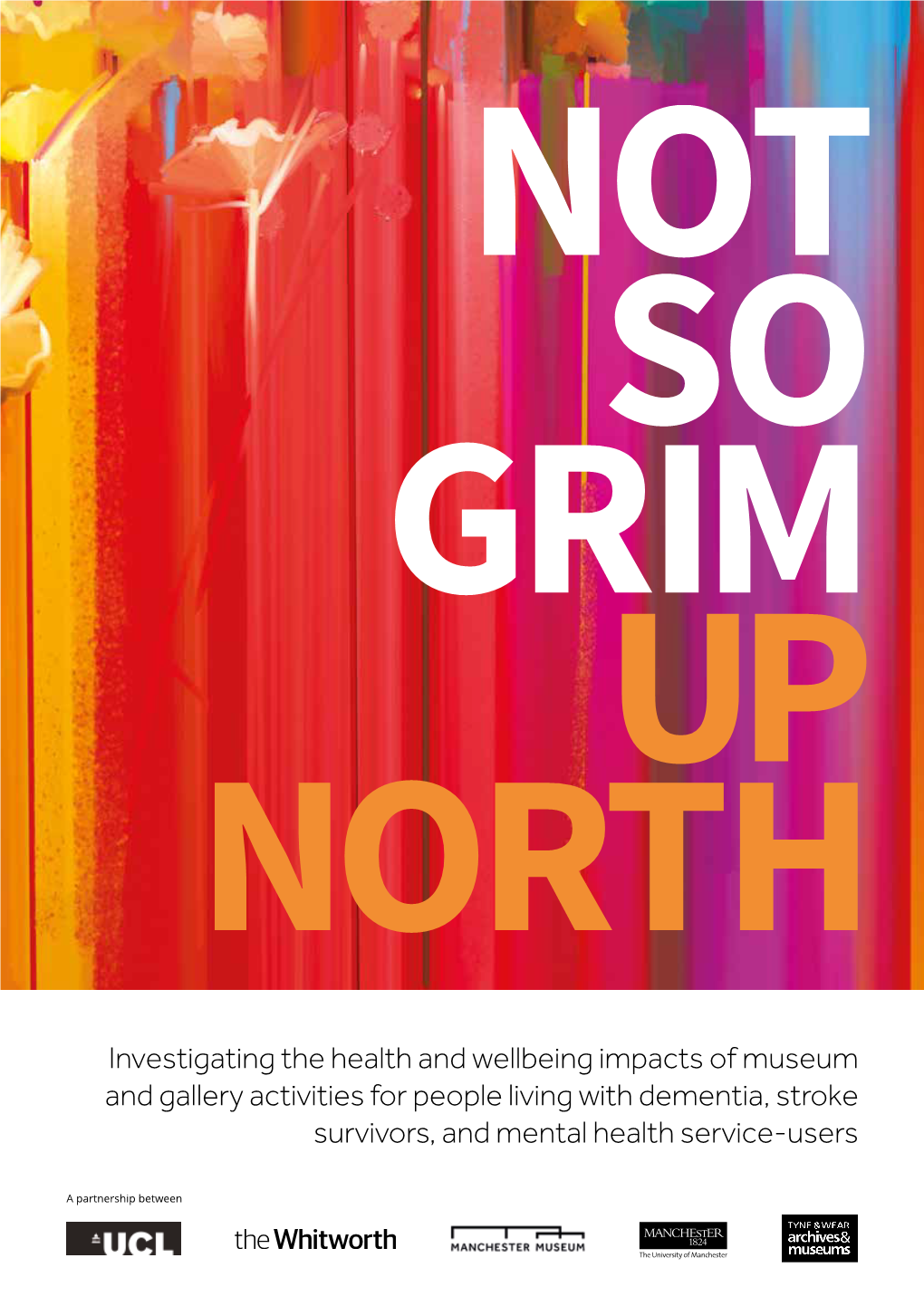 Investigating the Health and Wellbeing Impacts of Museum and Gallery Activities for People Living with Dementia, Stroke Survivors, and Mental Health Service-Users