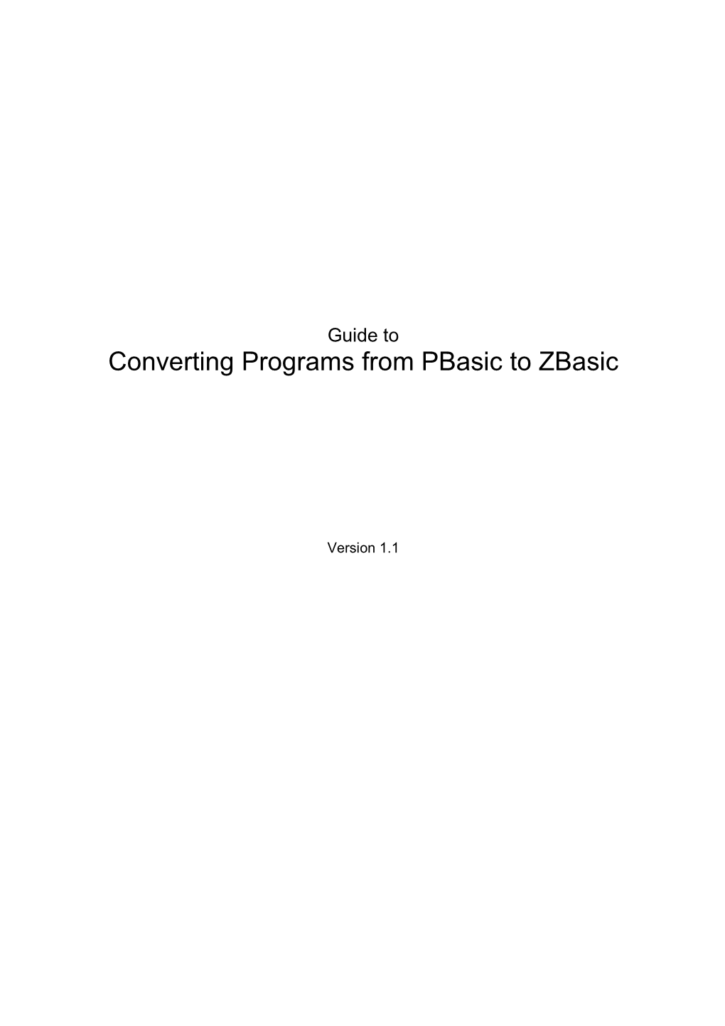 Converting Programs from Pbasic to Zbasic