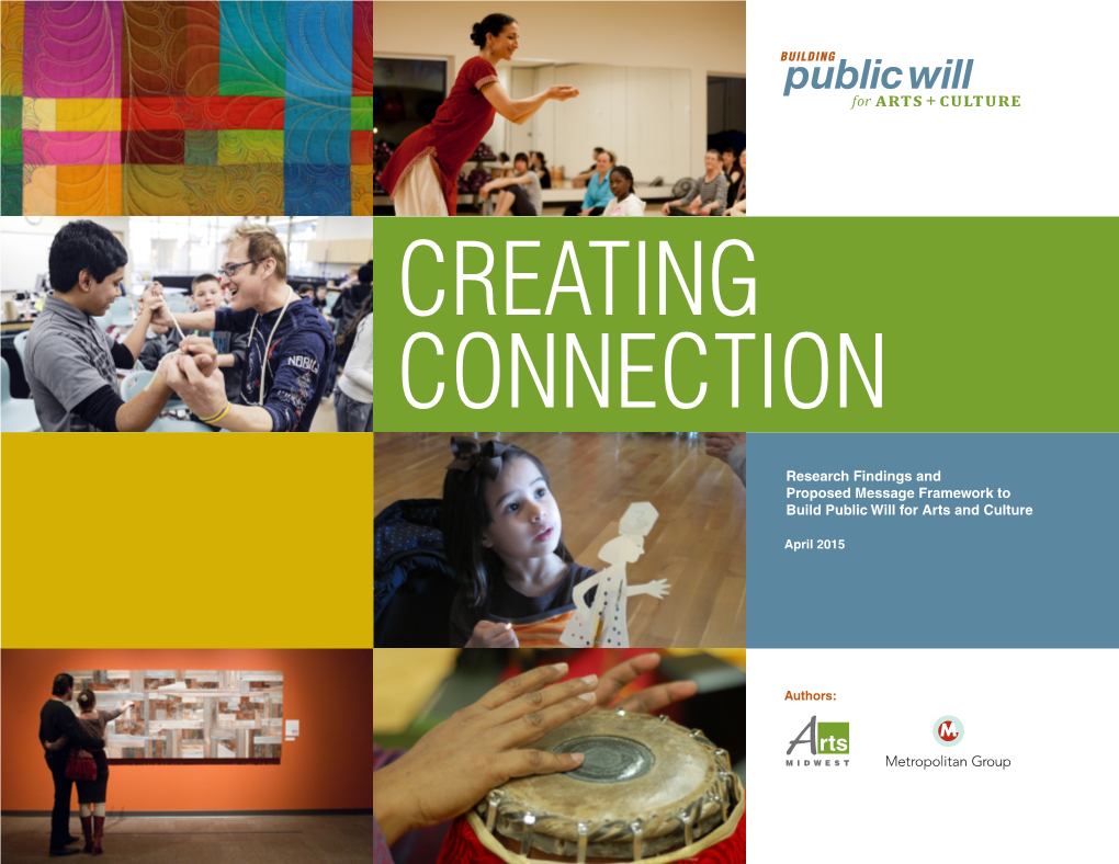 Research Findings and Proposed Message Framework to Build Public Will for Arts and Culture