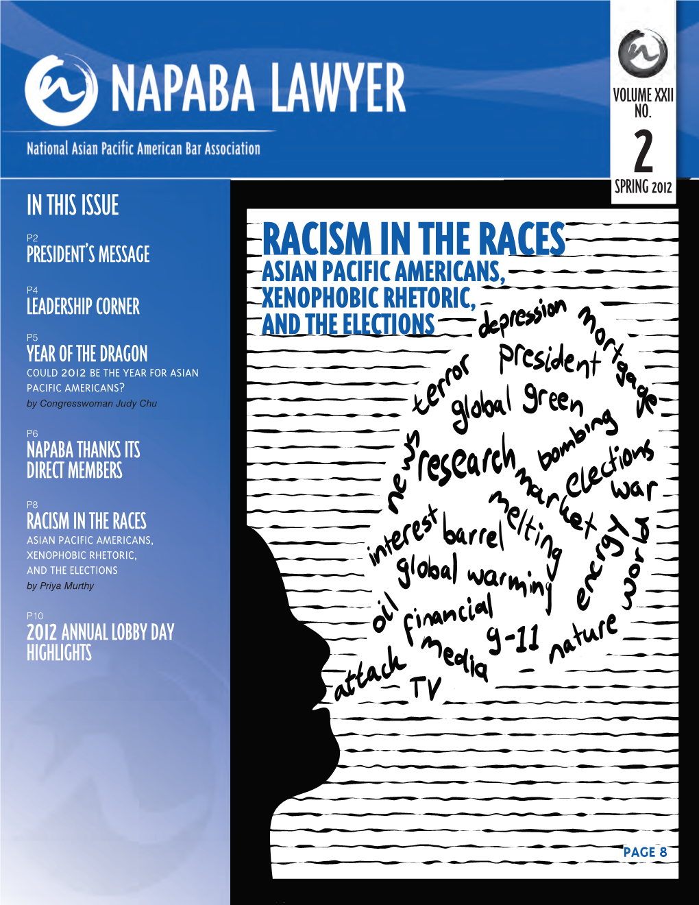 Racism in the Races Asian Pacific Americans, P4 Leadership Corner Xenophobic Rhetoric