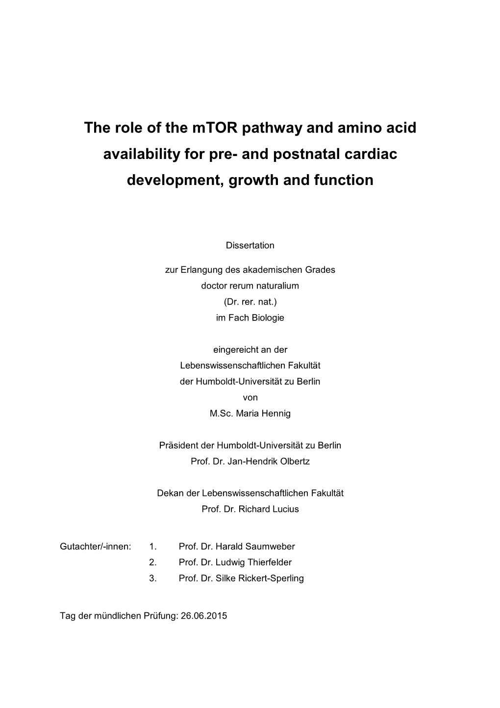 The Role of the Mtor Pathway and Amino Acid Availability for Pre- and Postnatal Cardiac Development, Growth and Function