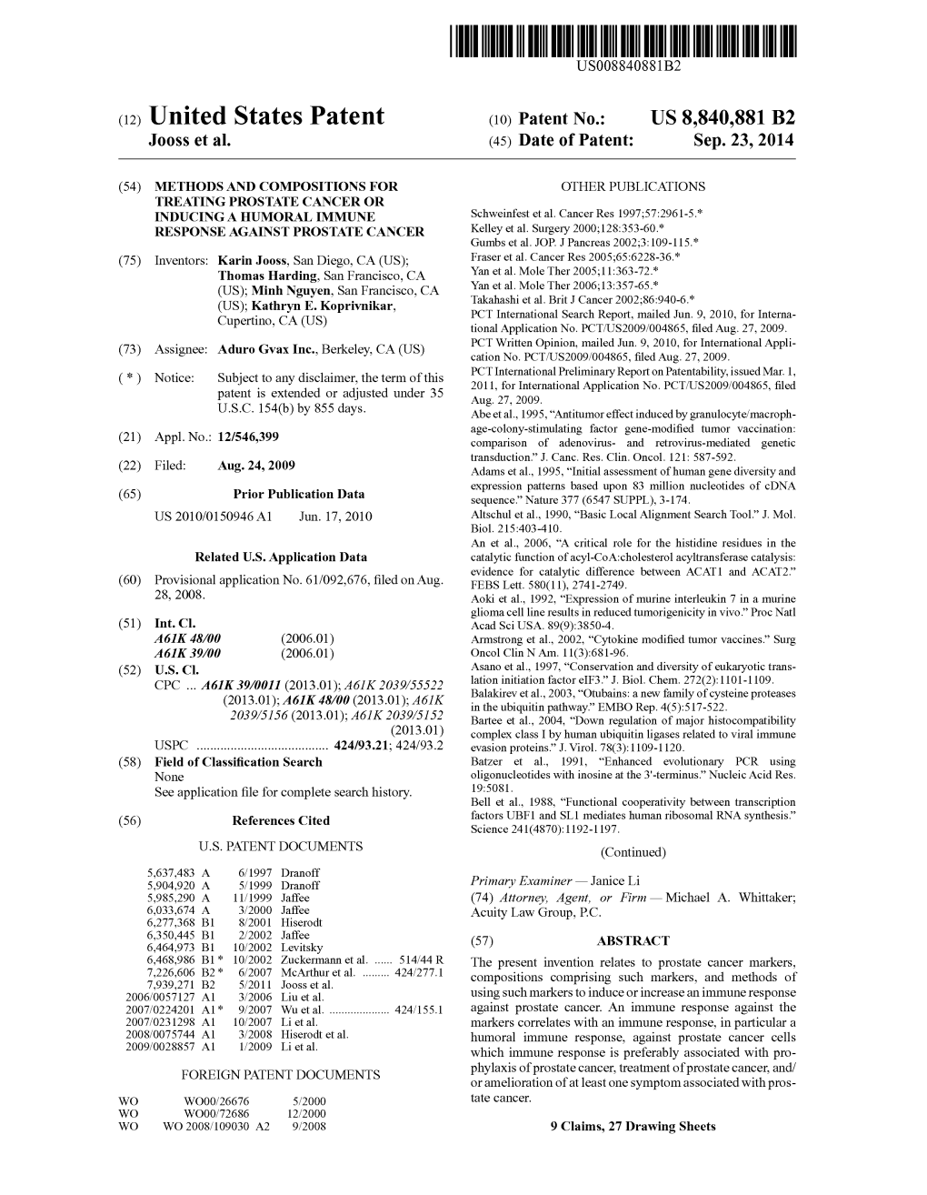 (12) United States Patent (10) Patent No.: US 8,840,881 B2 J00SS Et Al