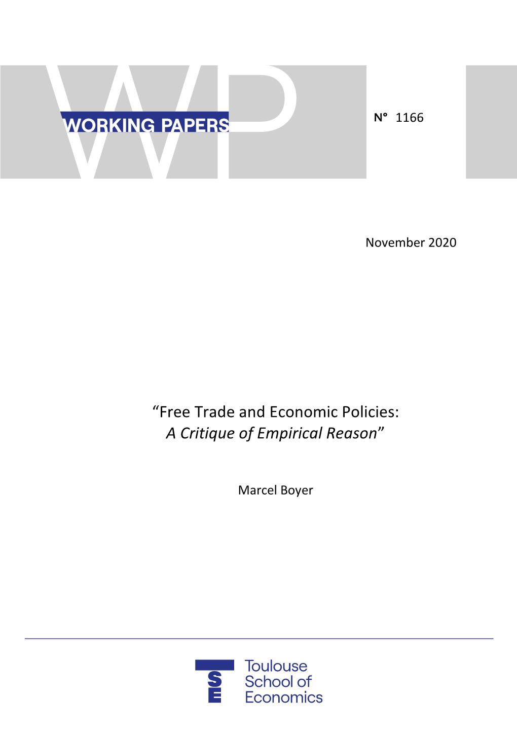 “Free Trade and Economic Policies: a Critique of Empirical Reason”