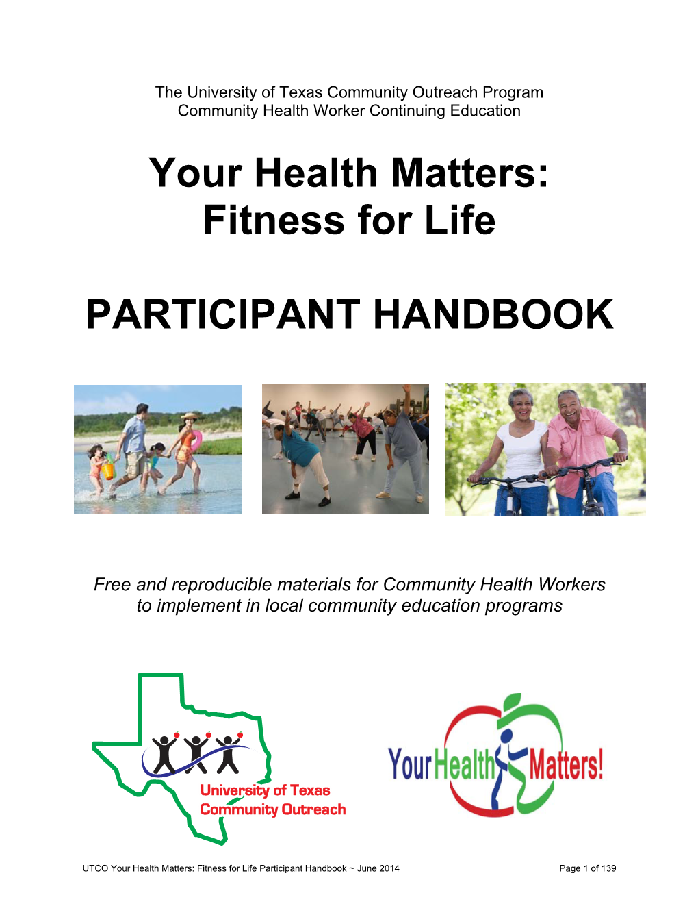 Your Health Matters: Fitness for Life PARTICIPANT HANDBOOK