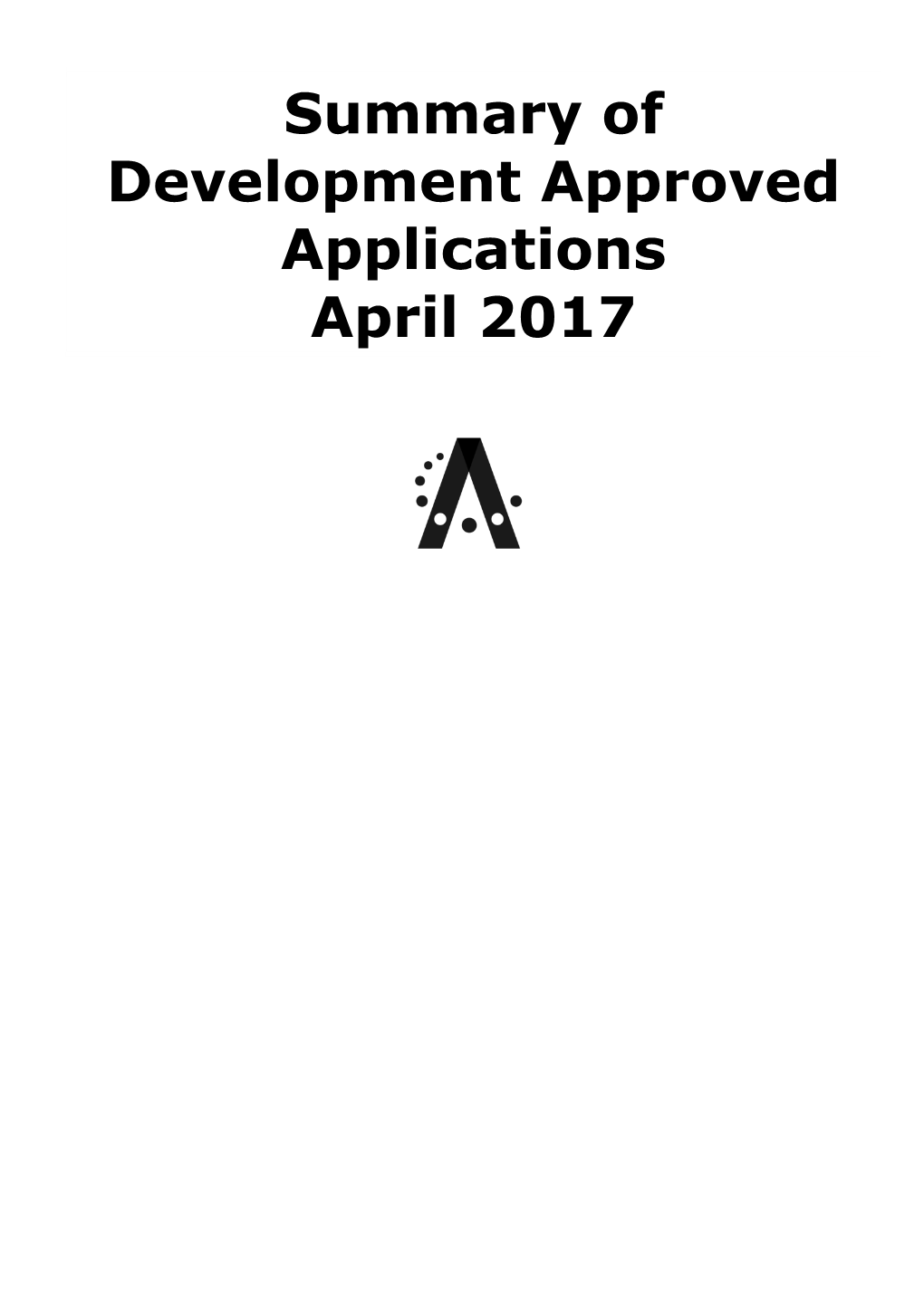 Summary of Development Approved Applications April 2017