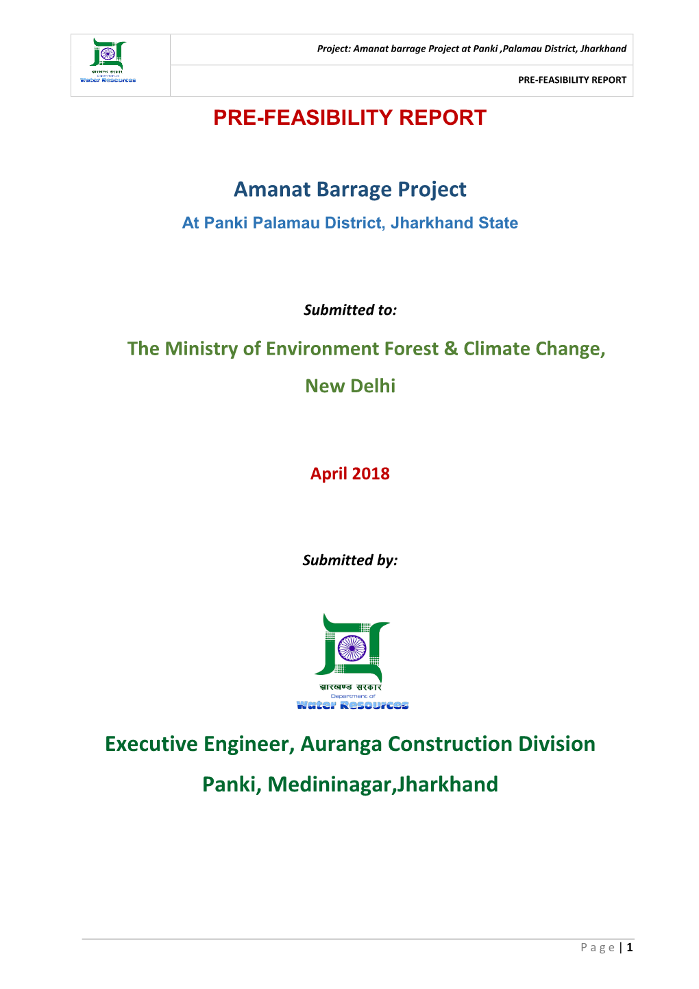 Amanat Barrage Project Executive Engineer, Auranga Construction