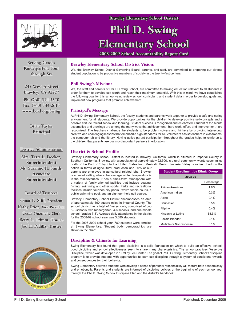 Phil D. Swing Elementary School 2008-2009 School Accountability Report Card