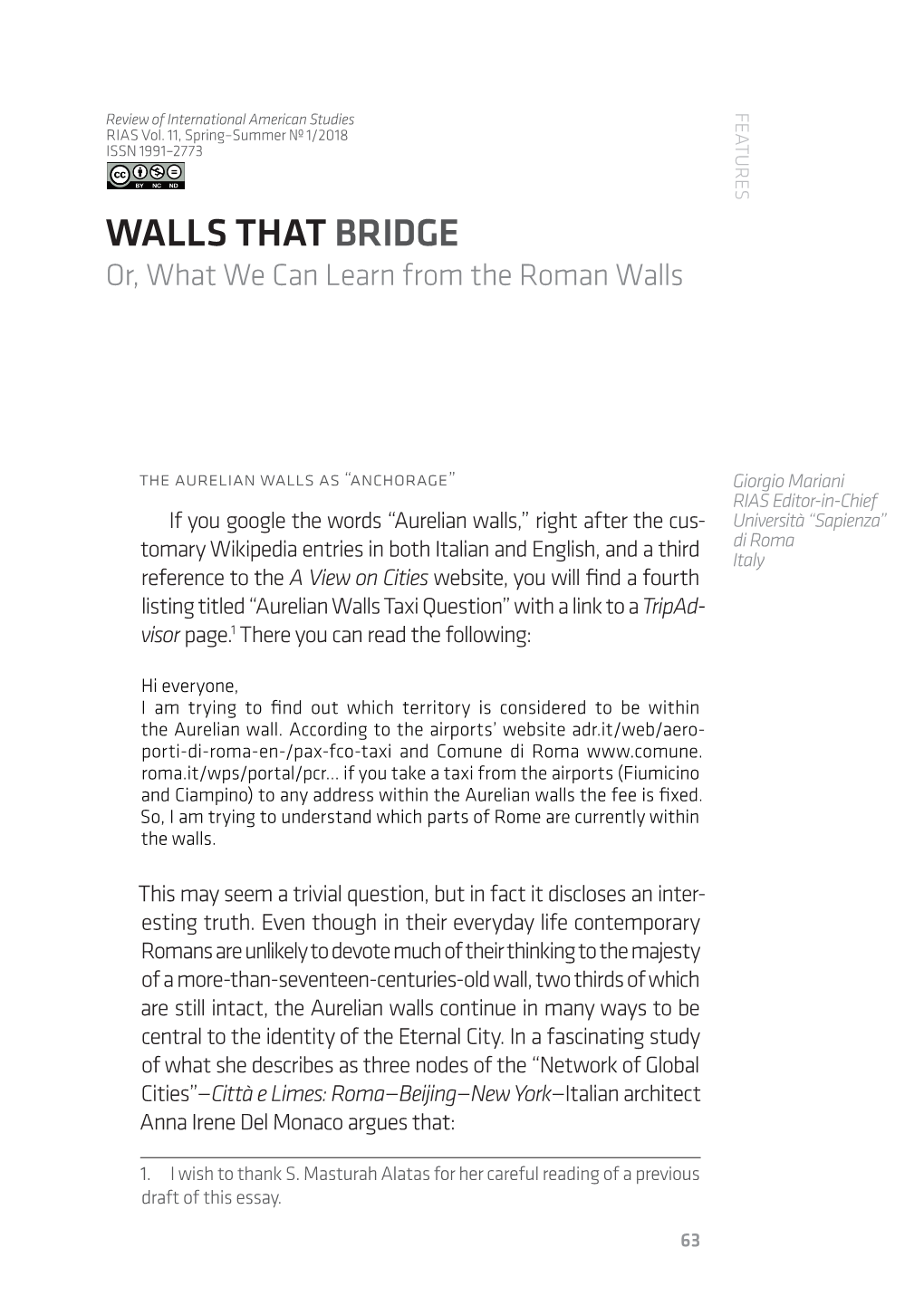 WALLS THAT BRIDGE Or, What We Can Learn from the Roman Walls