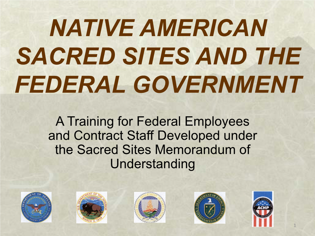 Native American Sacred Sites and the Federal Government