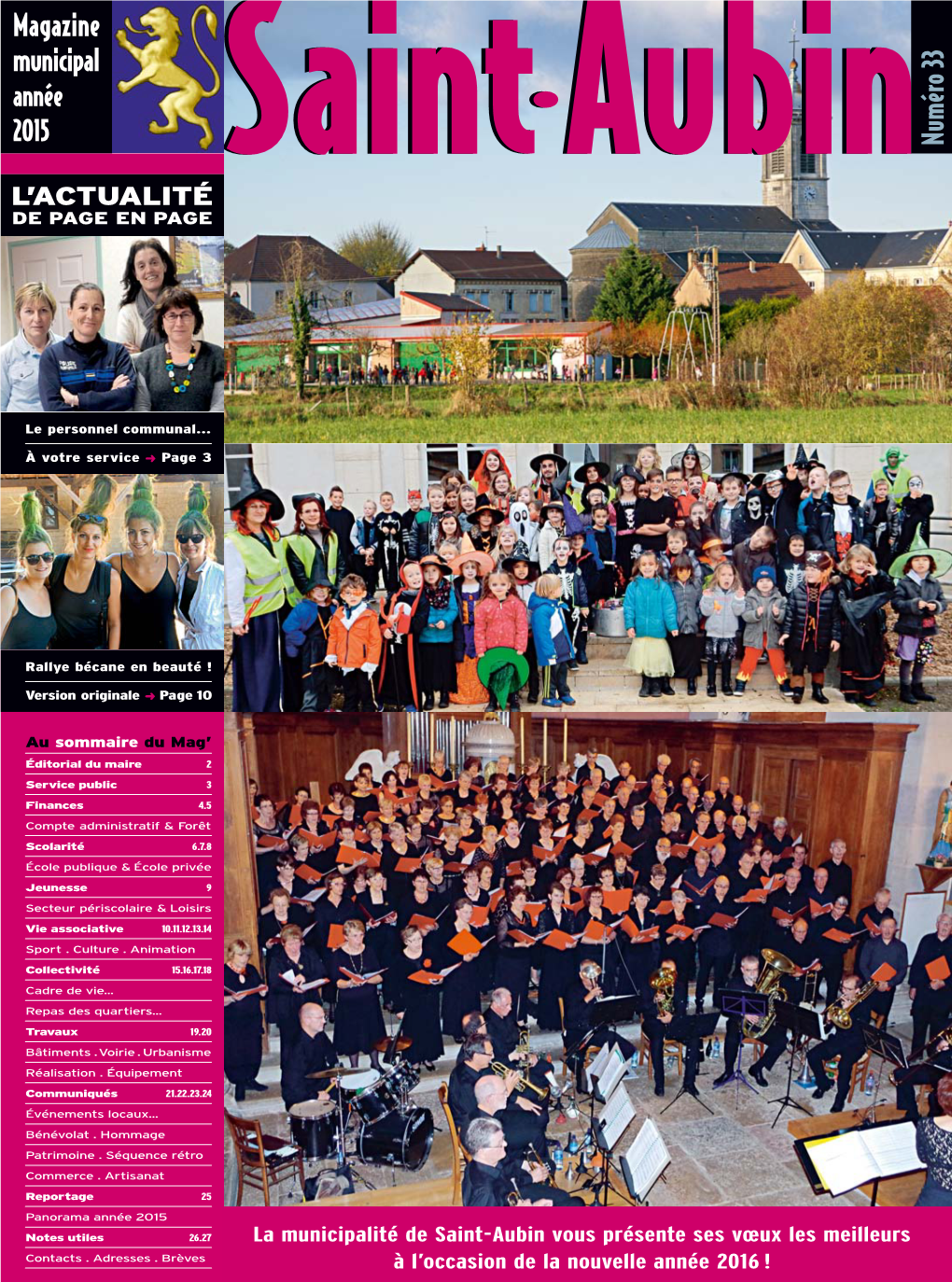 Magazine Municipal Année 2015 Ssaintaint Aubinaubin 33 Numéro L’ACTUALITÉ DE PAGE EN PAGE