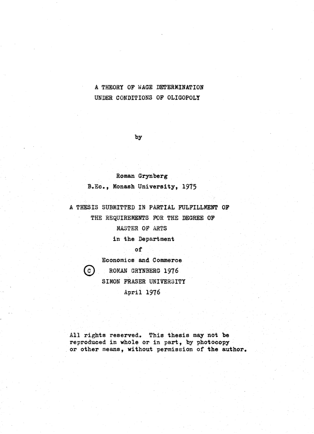 A Theory of Wage Determination Under Conditions of Oligopoloy.