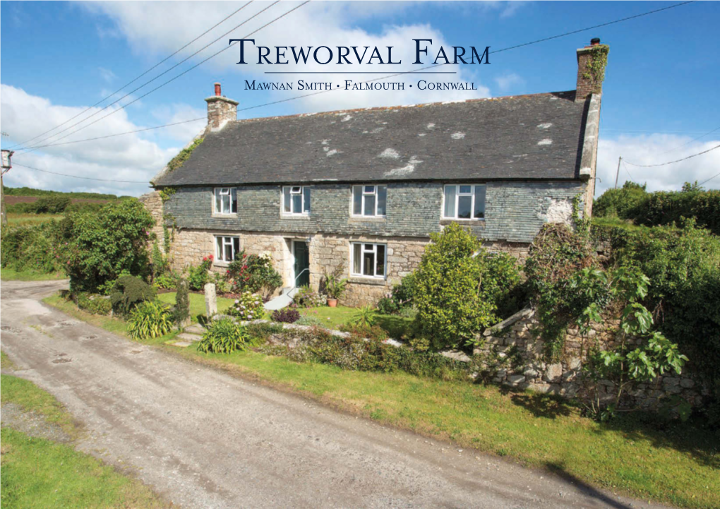 Treworval Farm Mawnan Smith • Falmouth • Cornwall