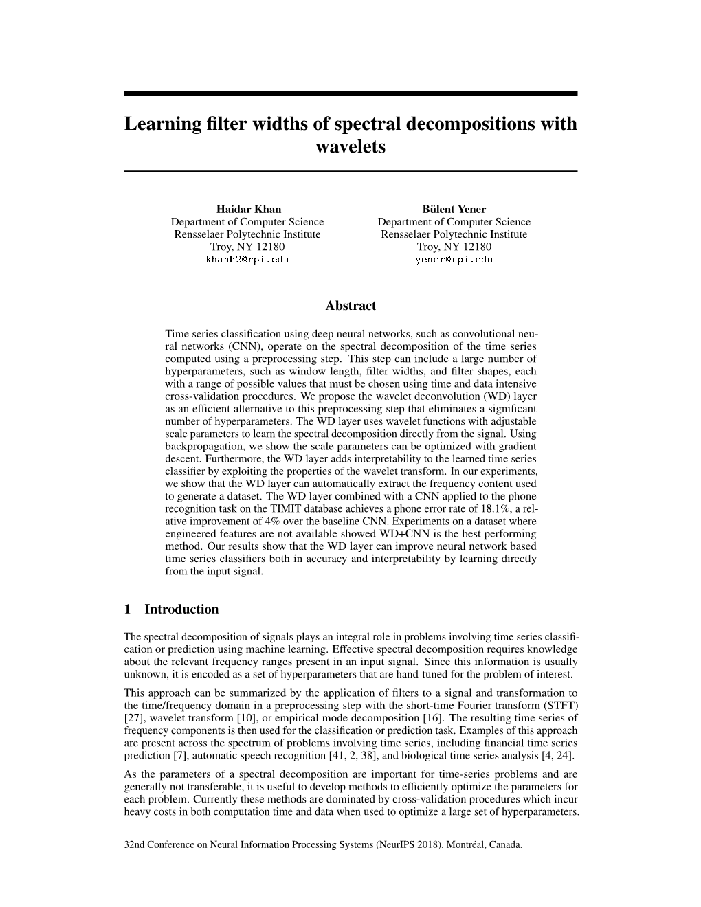 Learning Filter Widths of Spectral Decompositions with Wavelets