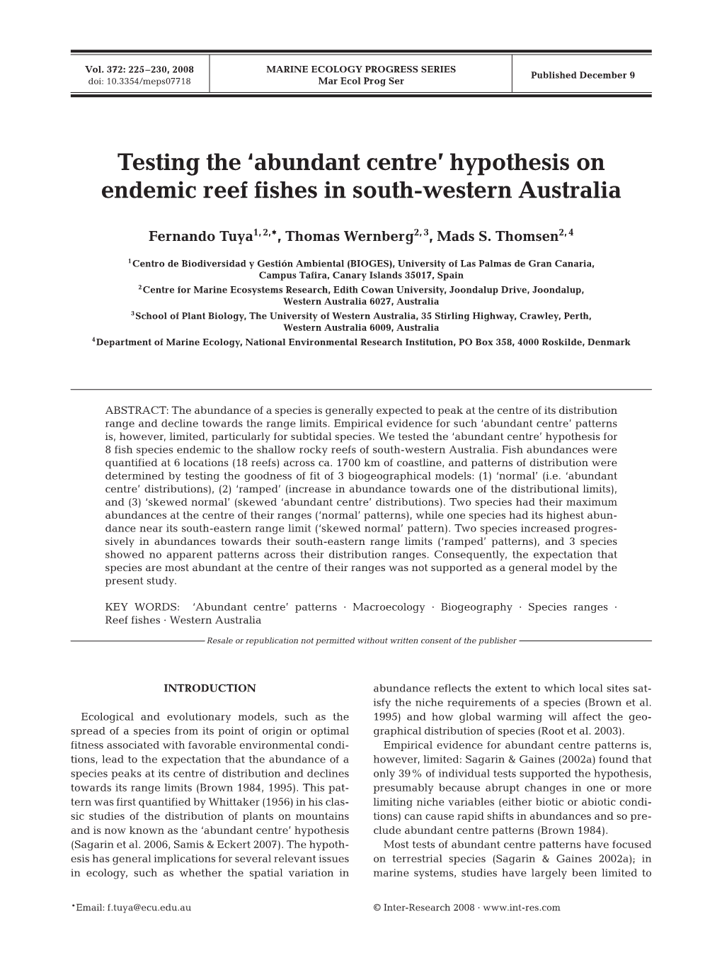 Testing the 'Abundant Centre'hypothesis on Endemic Reef Fishes in South-Western Australia