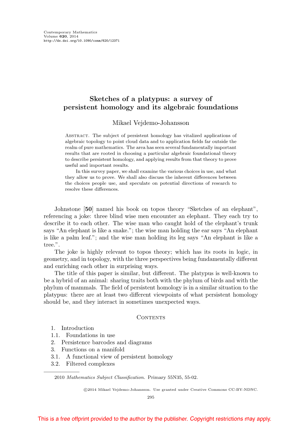 A Survey of Persistent Homology and Its Algebraic Foundations