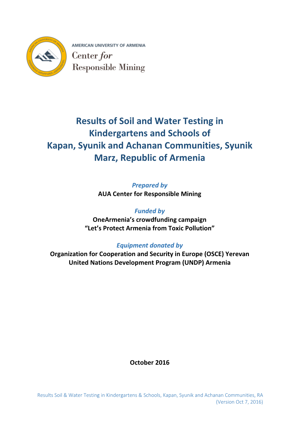 Results of Soil and Water Testing in Kindergartens and Schools of Kapan, Syunik and Achanan Communities, Syunik Marz, Republic of Armenia