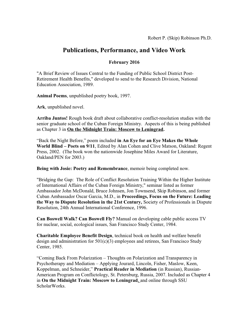 Publications, Performance, and Video Work