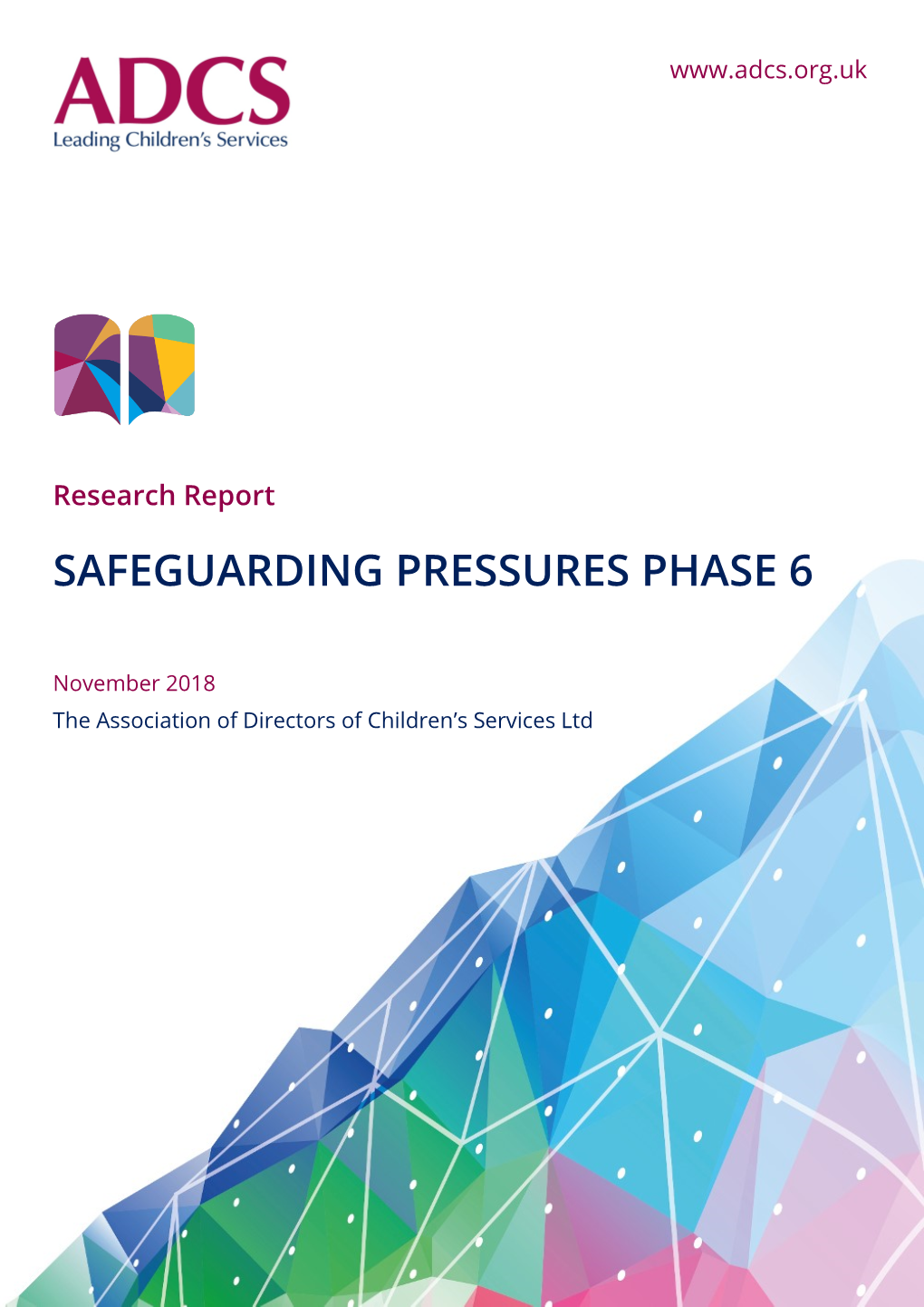 Safeguarding Pressures Phase 6