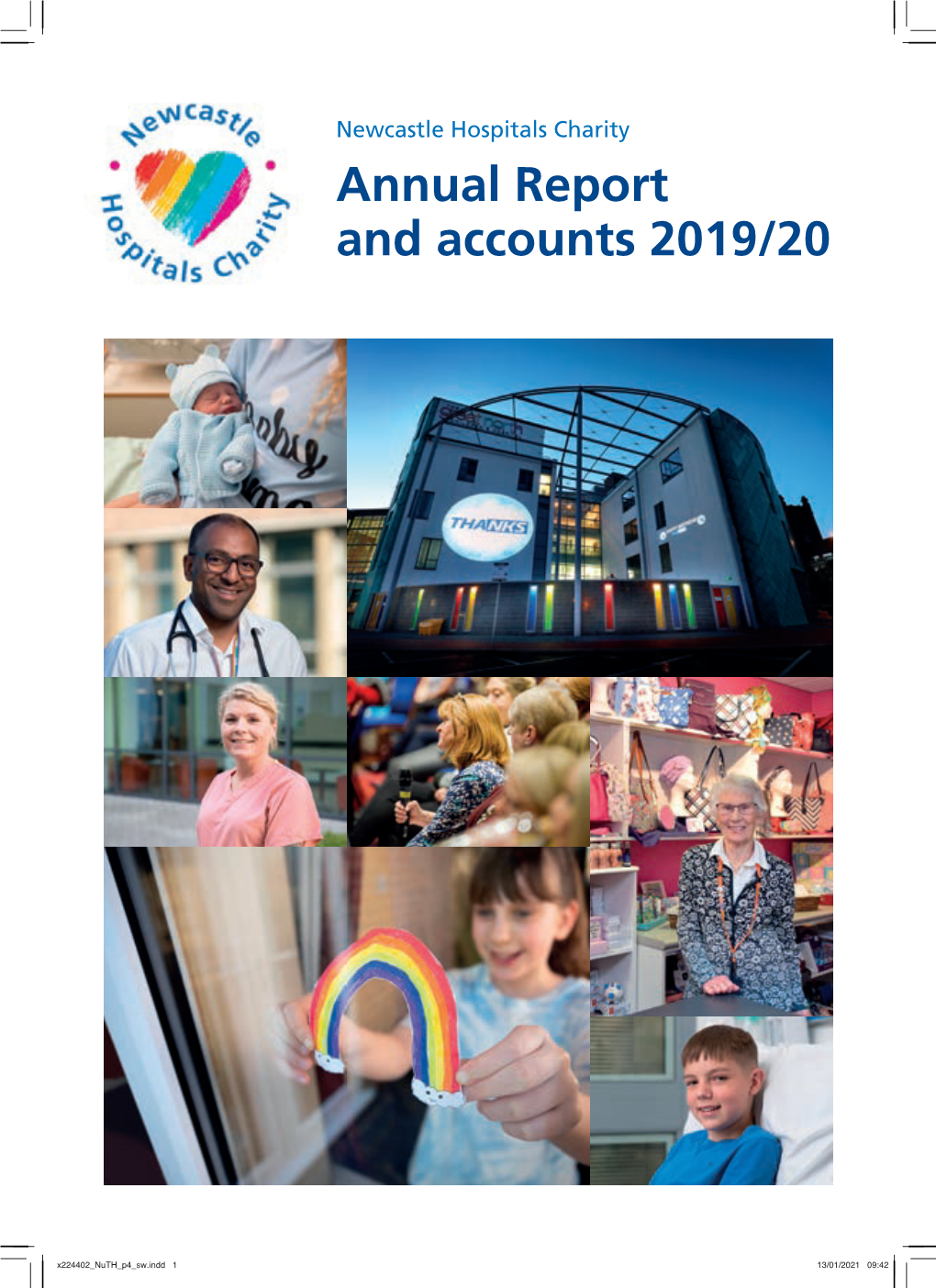 Newcastle Hospitals Charity Annual Report and Accounts 2019/20