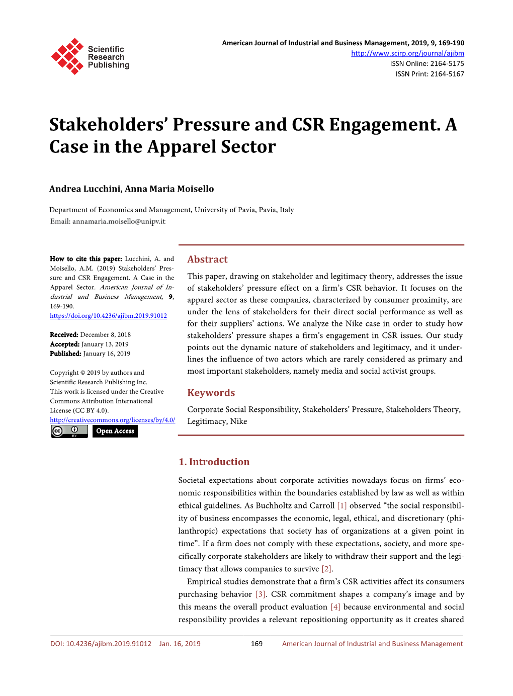 Stakeholders' Pressure and CSR Engagement. a Case in the Apparel