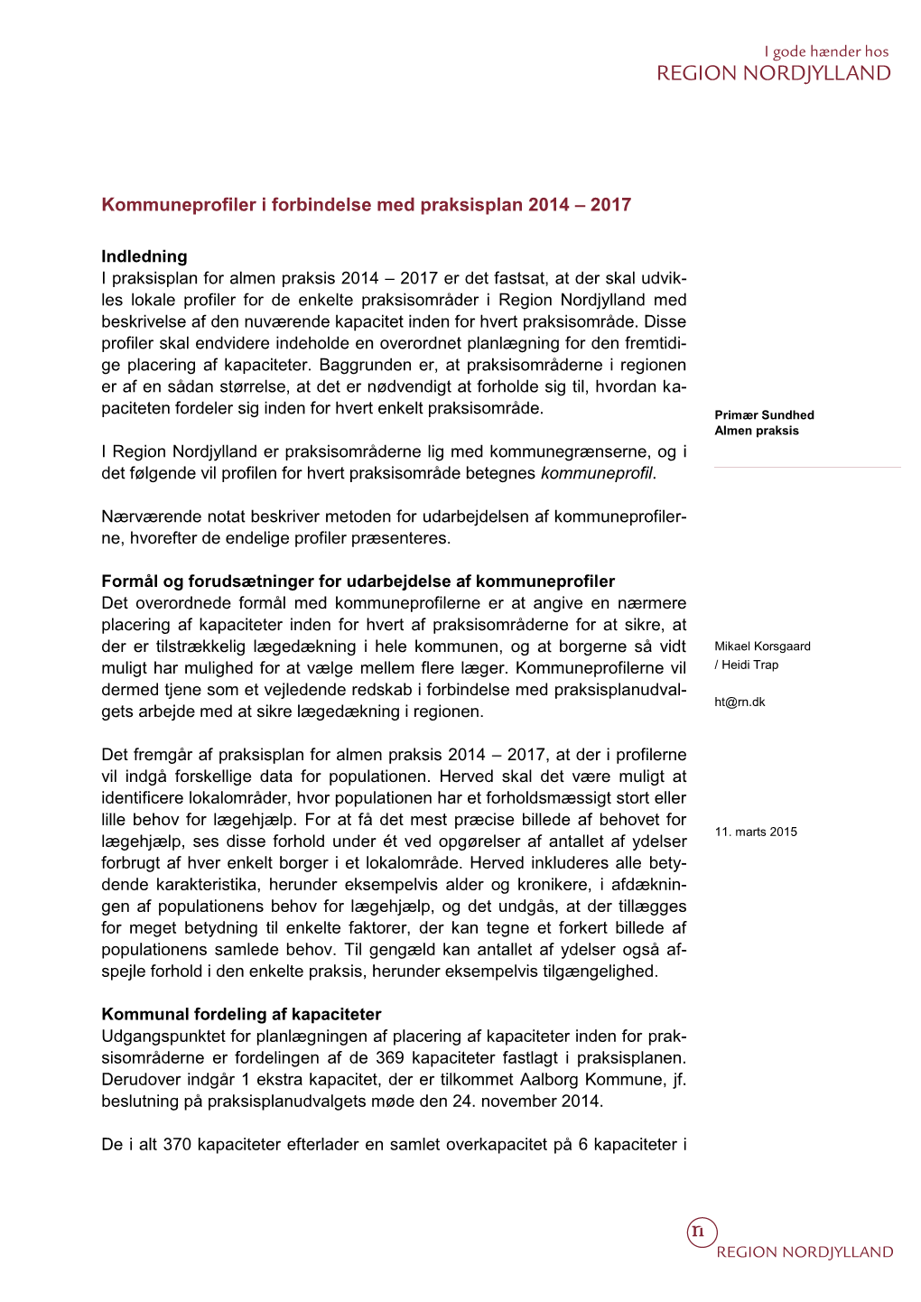 Kommuneprofiler I Forbindelse Med Praksisplan 2014 – 2017