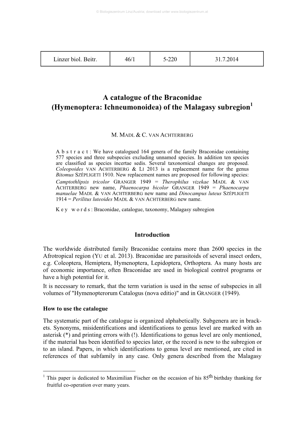 A Catalogue of the Braconidae (Hymenoptera: Ichneumonoidea) of the Malagasy Subregion1