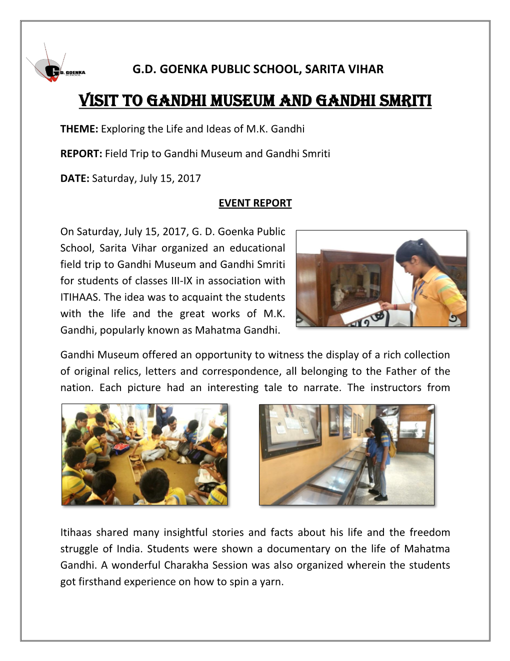 Visit to Gandhi Museum and Gandhi Smriti
